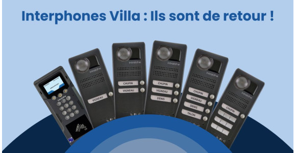 Interphones INTRATONE Villa 4G : la gamme est de retour !